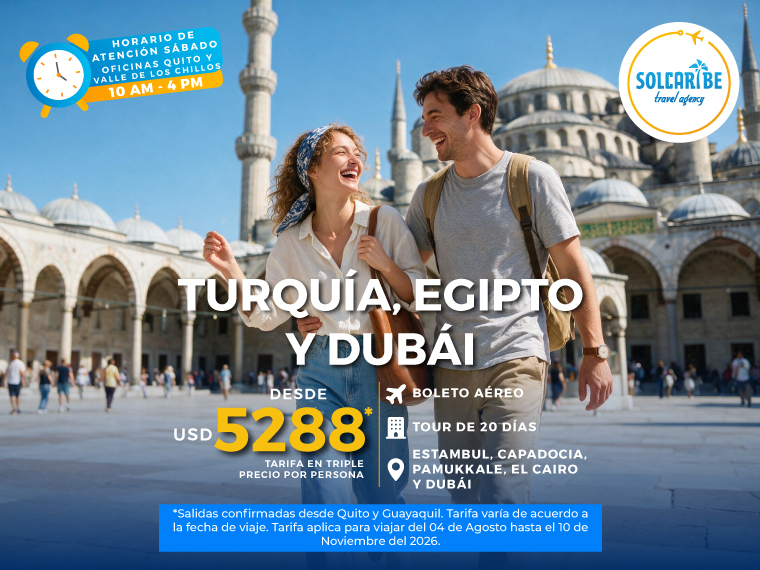 TURQUÍA, EGIPTO Y DUBÁI 20 DÍAS